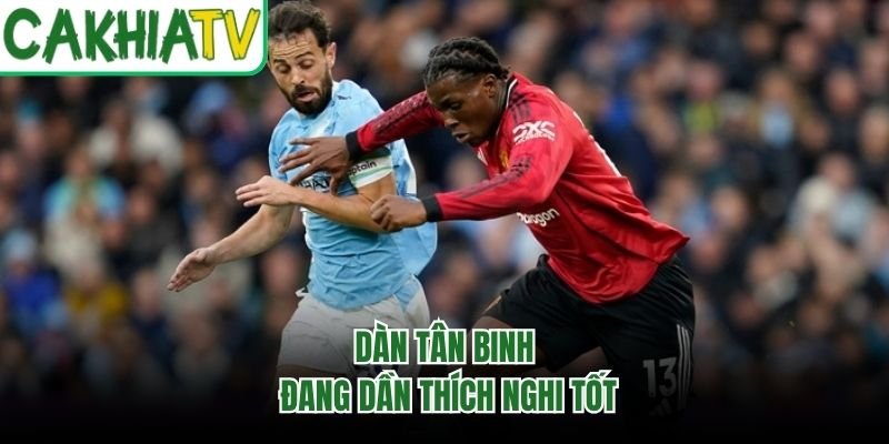 Dàn tân binh đang dần thích nghi tốt