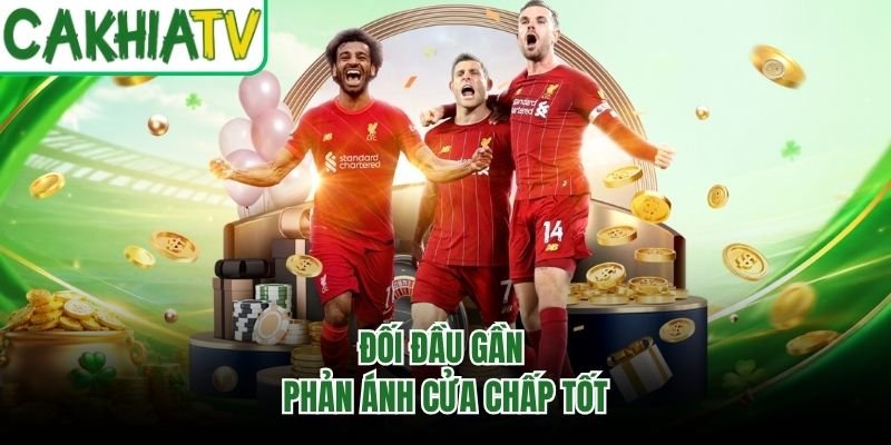 Đối đầu gần phản ánh cửa chấp tốt